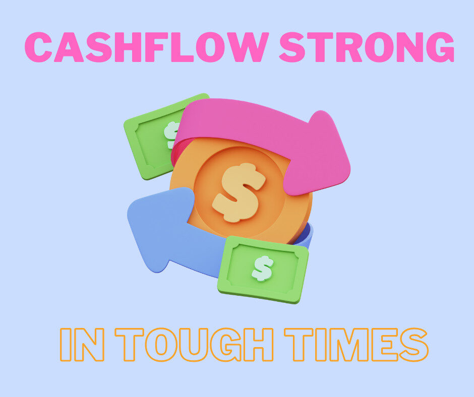 Keeping your cashflow strong in tough times